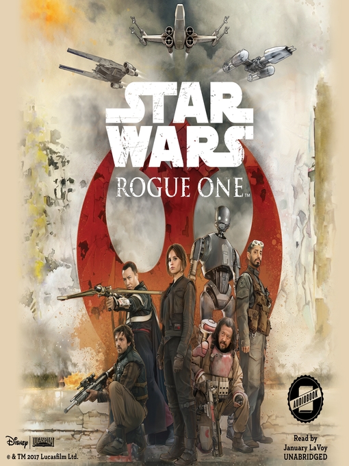 Title details for Star Wars: Rogue One by Disney Press - Available